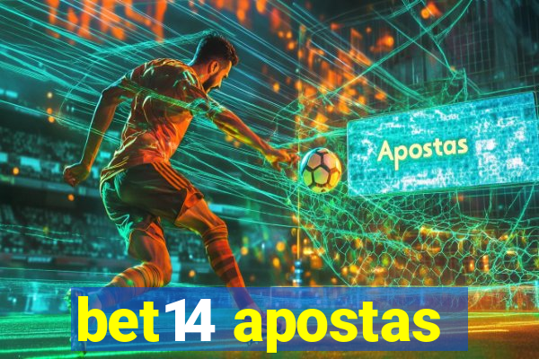 bet14 apostas