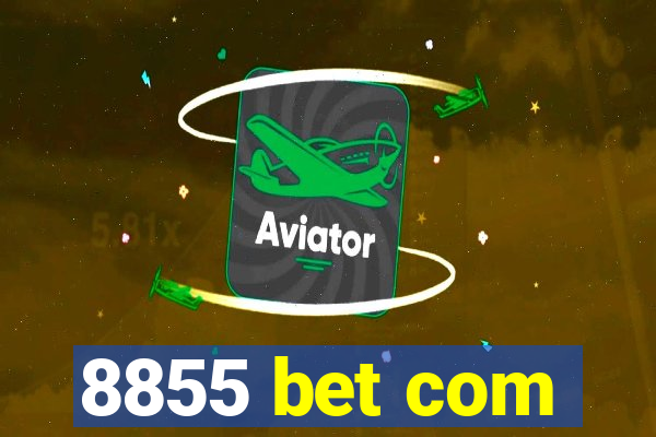 8855 bet com