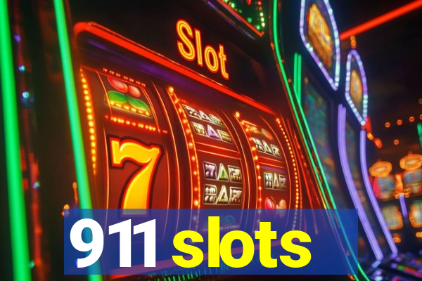 911 slots