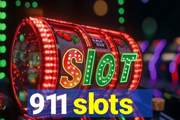 911 slots