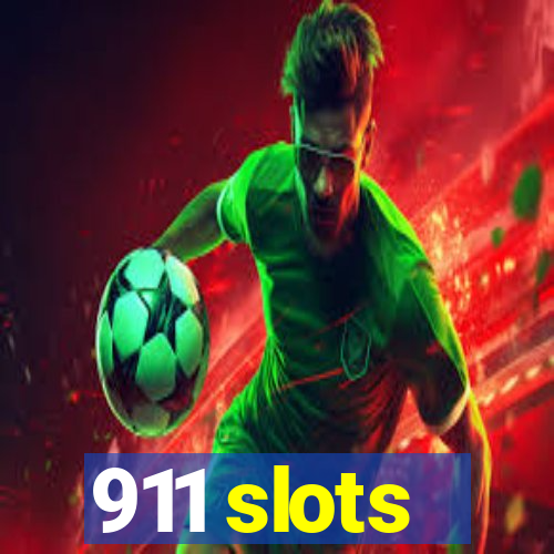 911 slots