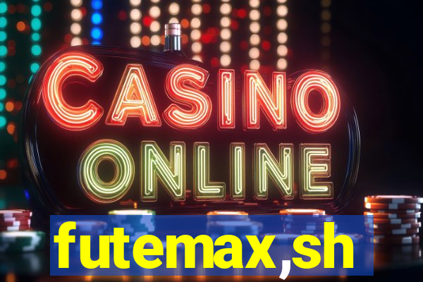 futemax,sh