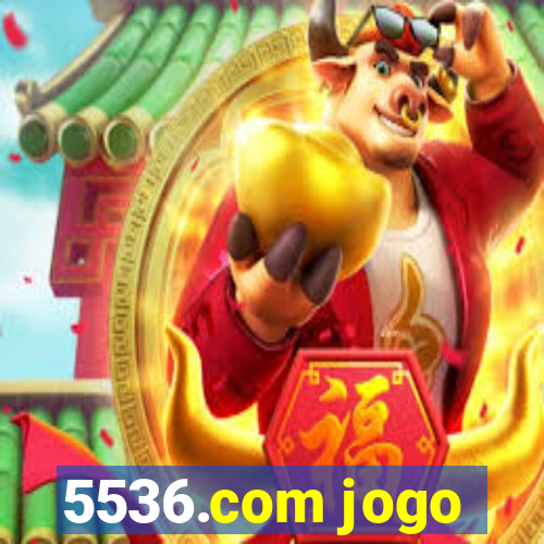 5536.com jogo