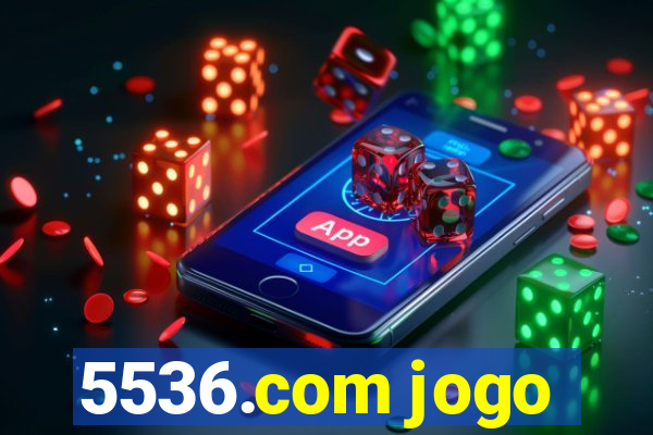 5536.com jogo