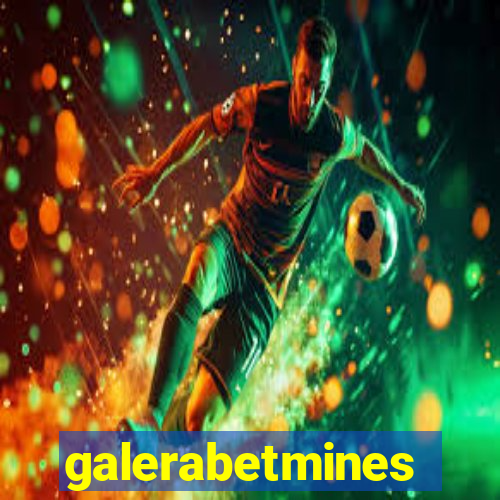 galerabetmines