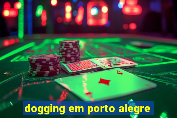 dogging em porto alegre
