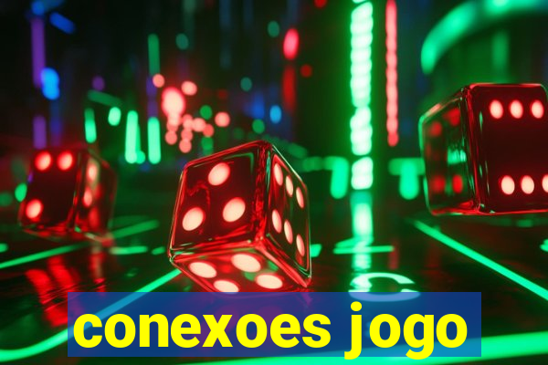conexoes jogo