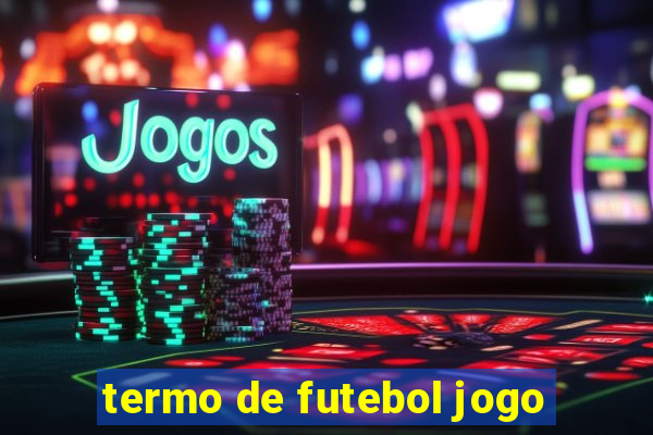 termo de futebol jogo
