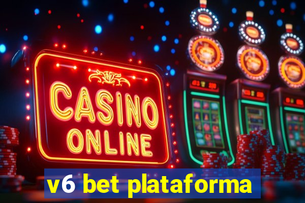 v6 bet plataforma
