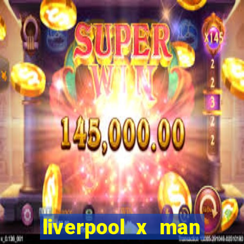 liverpool x man city multicanais