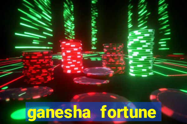 ganesha fortune minutos pagantes