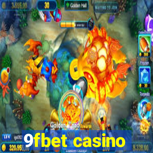 9fbet casino