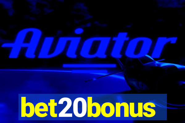 bet20bonus