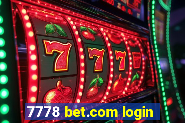 7778 bet.com login
