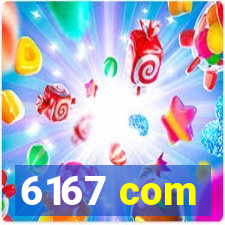 6167 com