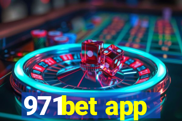 971bet app