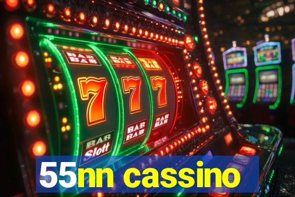 55nn cassino