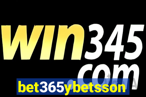 bet365ybetsson