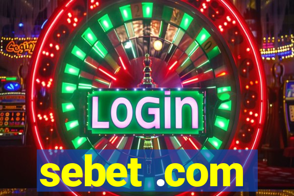 sebet .com