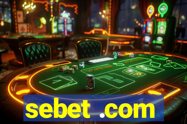 sebet .com