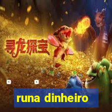 runa dinheiro