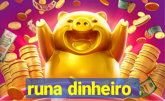 runa dinheiro