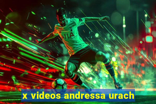 x videos andressa urach