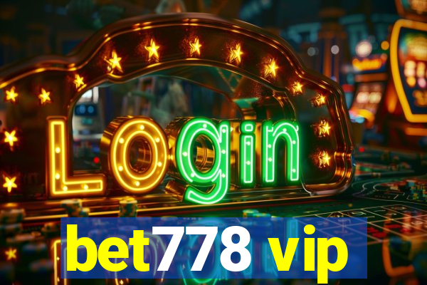 bet778 vip