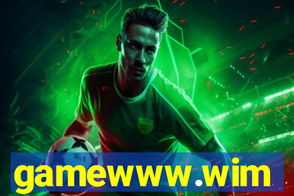 gamewww.wim