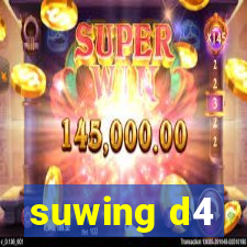 suwing d4