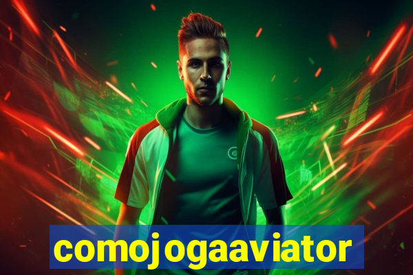 comojogaaviator