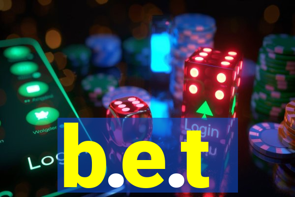 b.e.t