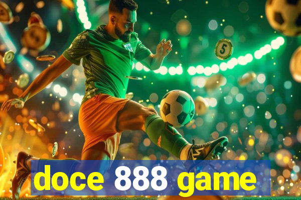 doce 888 game