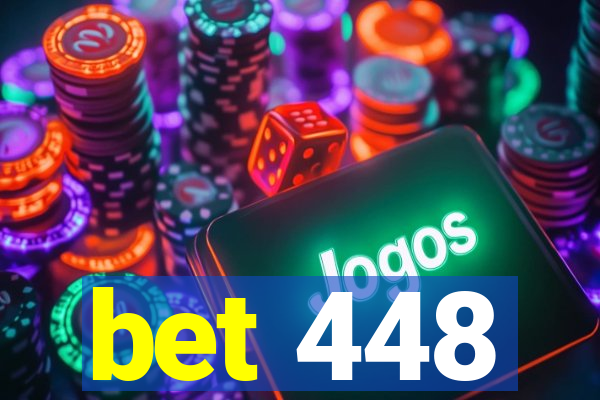 bet 448
