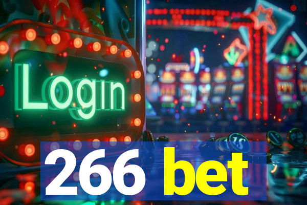 266 bet