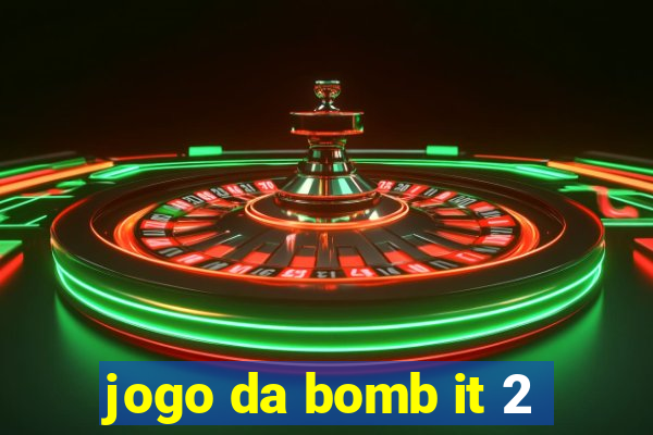 jogo da bomb it 2