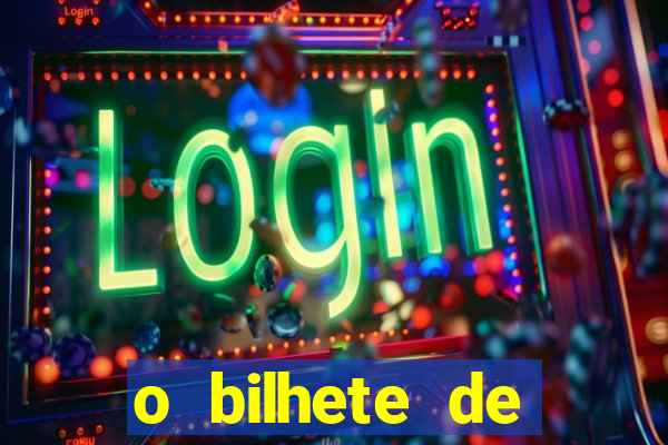 o bilhete de loteria premiado filme completo e dublado