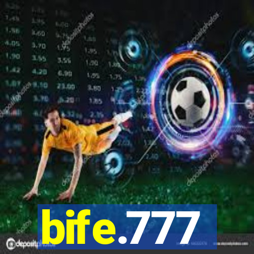bife.777