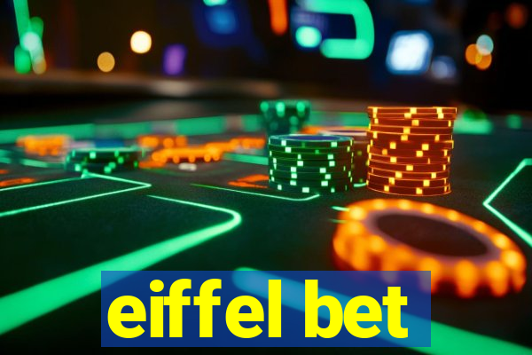 eiffel bet
