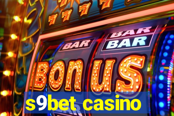 s9bet casino