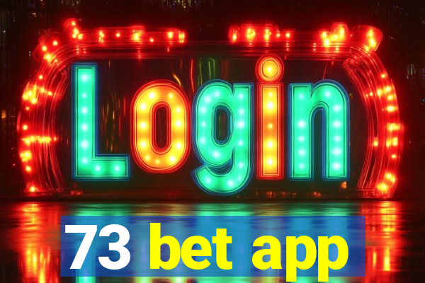 73 bet app