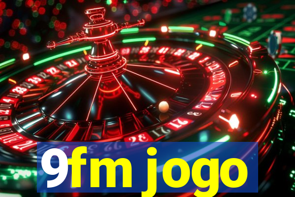 9fm jogo