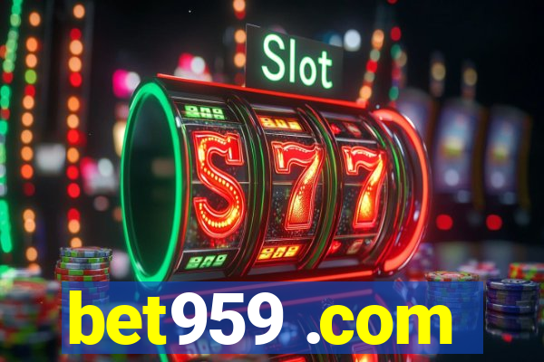 bet959 .com
