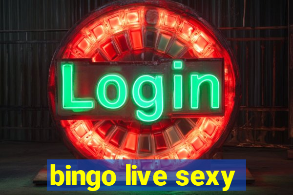 bingo live sexy