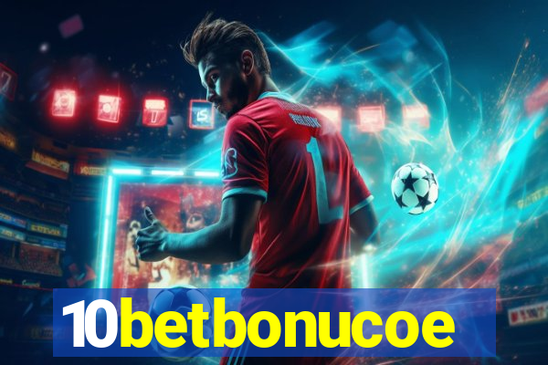 10betbonucoe