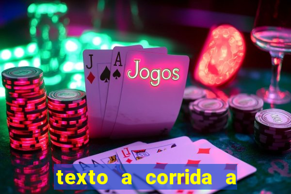 texto a corrida a lagarta lili