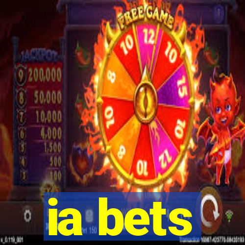 ia bets