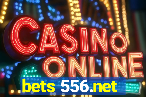 bets 556.net