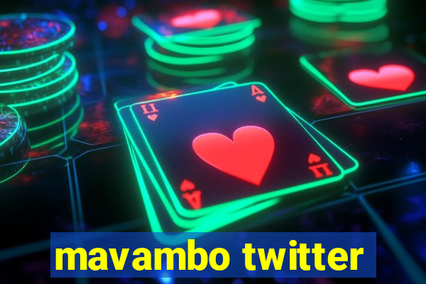 mavambo twitter