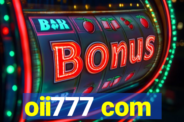 oii777 com